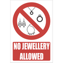 PR66 - No Jewellery Allowed Sign