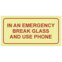 F40 - SABS In an emergency break glass photoluminescent safety sign