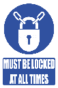 MA20E - Remain Locked Explanatory Safety Sign