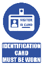 MA24E - Visitor Id Explanatory Safety Sign