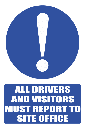 MA31 - Drivers And Visitors Safety Sign