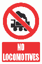 PV17E - No Locomotives Explanatory Safety Sign