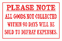 DI20 - Goods Not Collected Sign