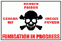 PO10 - Fumigation In Progress Sign