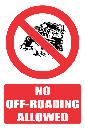 PR11E - No Off-Roading Explanatory Sign