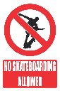 PR15E - No Skateboarding Explanatory Sign