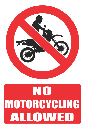 PR18E - No Motorcycling Explanatory Sign