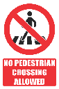 PR27E - No Pedestrian crossing Explanatory Sign