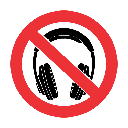 PR40 - No Headphones Sign