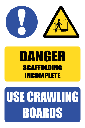 SC38 - Use Crawling Boards Sign
