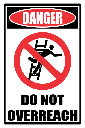 LD12 - Danger Do Not Overreach Sign