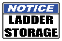 LD31 - Notice Ladder Storage Sign