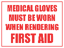 FA42 - Medical Gloves Must Be Worn Sign