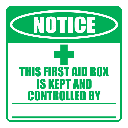 FA43 - Notice First Aid Box Sign