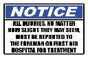 FA54 - Notice All Injuries Sign