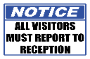 SE91 - Notice All Visitors Sign