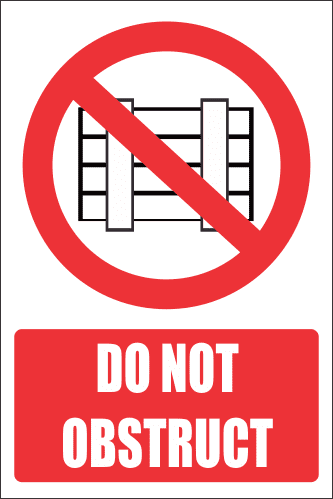 FR46E - Do Not Obstruct Explanatory Safety Sign