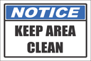 H13 - Keep Area Clean Sign
