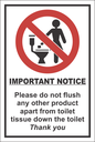 T19 - Don't Flush Products Sign