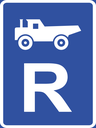 R315 - Construction Vehicle Reservation Road Sign