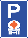 R316-P - Vehicle Conveying Dangerous Goods Parking Reservation Road Sign