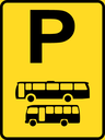 TR330-P - Temporary Bus & Midi-Bus Parking Reservation Road Sign